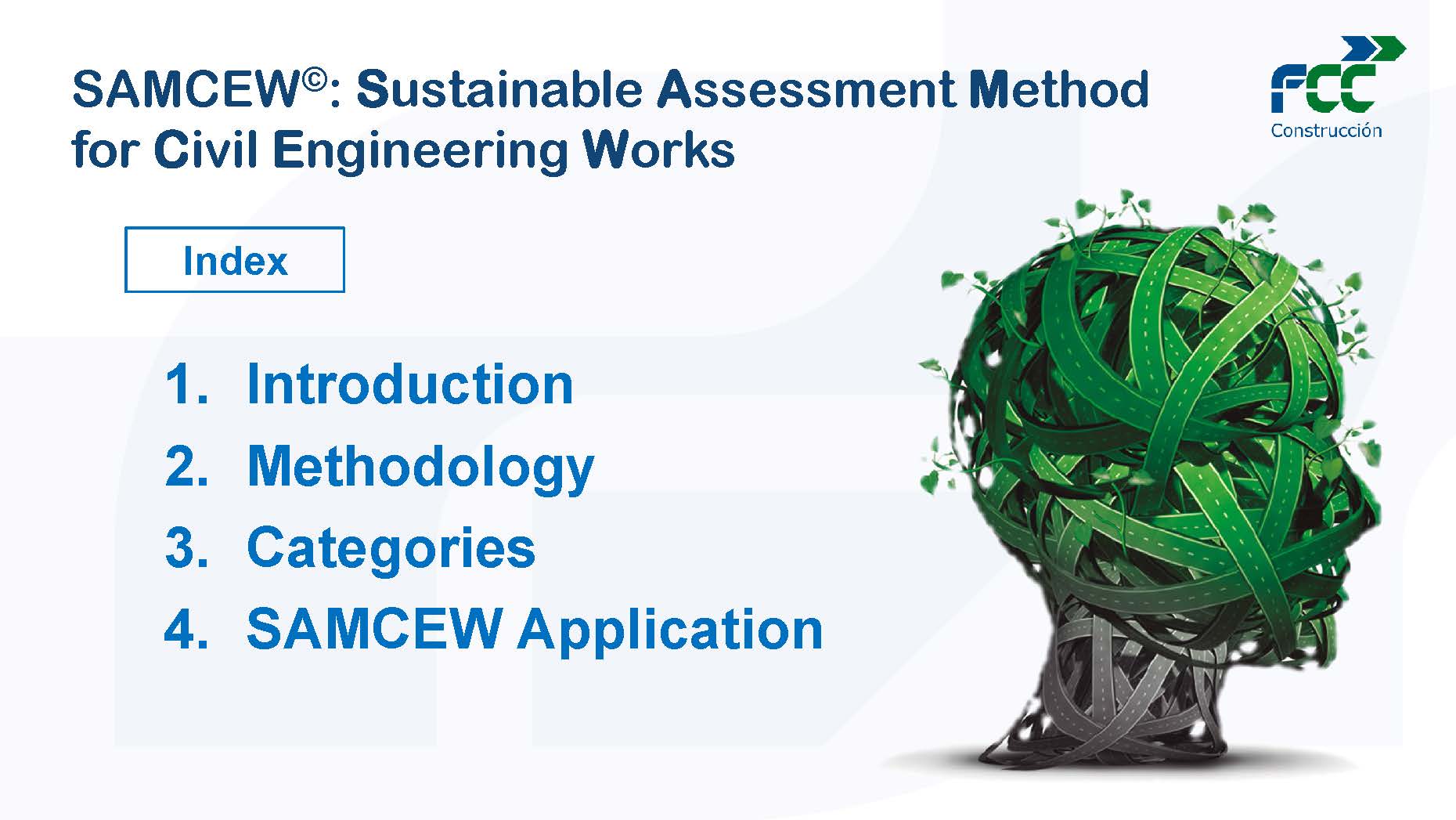 Sustainability assessment methodology in civil works (Opens PDF file in new tab)