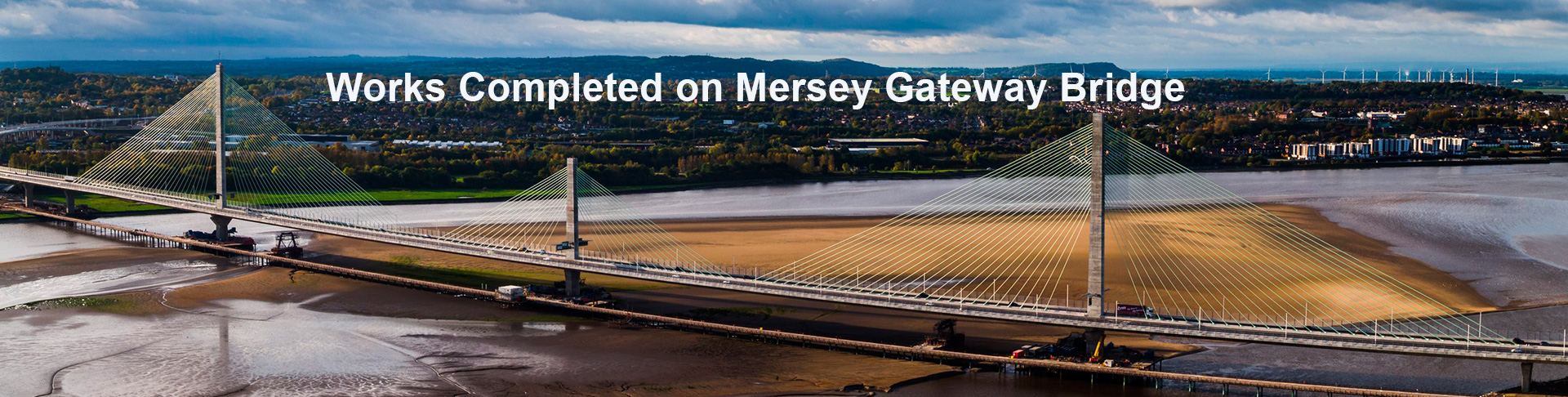 Works Completed on Mersey Gateway Bridge