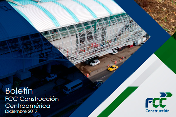Ya está disponible el Boletín de Noticias de FCC Construcción Centroamérica