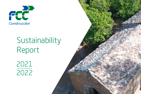 FCC Construcción publishes its 2021-2022 Sustainability Report