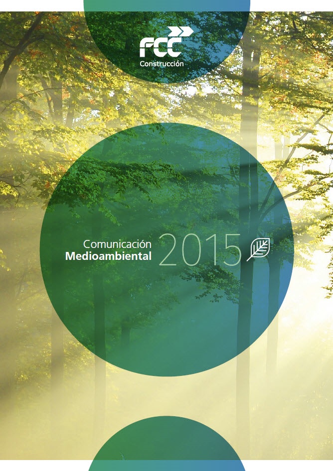 FCC Construcción publica la Comunicación Medioambiental 2015