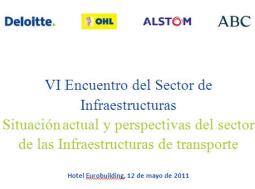 Avelino Acero participa en el VI Encuentro del Sector de Infraestructuras de Transporte