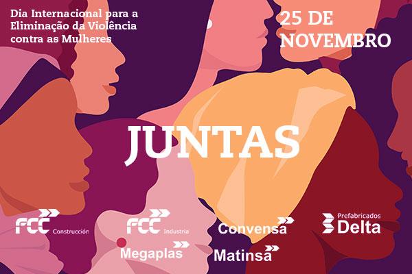 A Direção de Construção do Grupo FCC lança a campanha "TOGETHER" para assinalar o Dia Internacional para a Eliminação da Violência contra as Mulheres